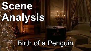 Birth of a Penguin - Scene Analysis Batman Returns 1992
