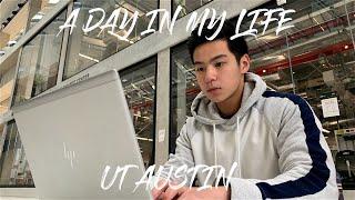 A Day In My Life at UT Austin