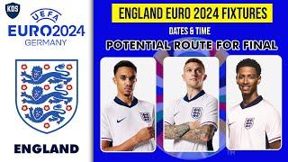 UEFA EURO 2024 FIXTURES - ENGLAND EURO FIXTURES Dates & Time UEFA EURO 2024 Germany