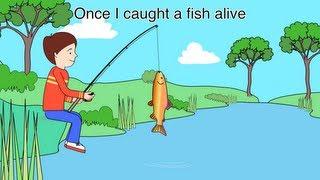 Nursery Rhyme - 12345 Once I caught a fish alive