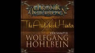 Die Chronik der Unsterblichen 02 Der Vampyr Wolfgang Hohlbein Hörbuch fOWCiyA rQQ SQ