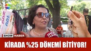 Yüzde 25 kira zammı sınırlaması bitiyor