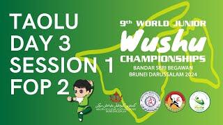 9th World Junior Wushu Championships Day 3- FOP2 Taolu Morning Session