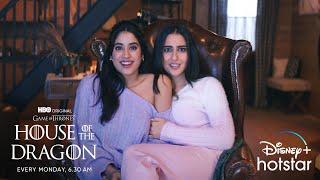 House Of The Dragon Promo ft. Janhvi Kapoor & Sara Ali Khan  DisneyPlus Hotstar