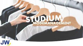 Der Studiengang Modemanagement im Überblick