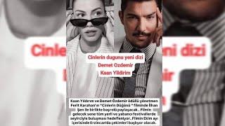 The date of the new film starring Demet Özdemir and Kaan Yıldırım has been announced