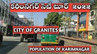 karimnagar city tour 2022  Population of karimnagar 2022  city of granite  Prashi Real