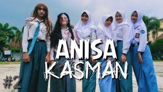 Film Indonesia Anisa Kasman Lanjutan Episode SMKTD