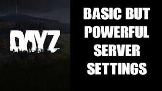 DayZ Console Modding Beginners Guide Server Basic Settings Time Date Night Light Build Anywhere