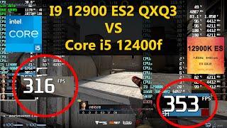 No relevant i9 12900k ES 2 QXJE vs Intel Core I5 12400f