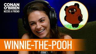 Mila Kunis Thought Winnie-The-Pooh Was Russian  Conan O’Brien Needs a Friend