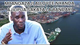 BMG TV Mtangazaji Alloyce Nyanda ajilipua sakata la bandari DP World