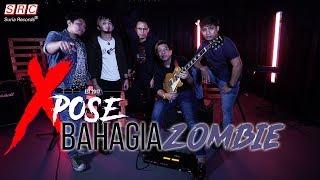 Bahagia - Eza Edmond X Zombie - The Cranberries Cover by Xpose