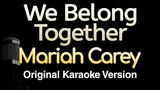 We Belong Together - Mariah Carey Karaoke Songs With Lyrics - Original Key