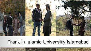 Prank in International Islamic University Islamabad  pakistan prank 2018