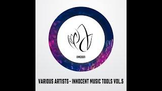 IM201 - Various Artists - INNOCENT MUSIC TOOLS VOL. 5