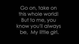 My little girl - Tim McGraw Lyrics