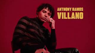 Anthony Ramos - Villano Official Audio