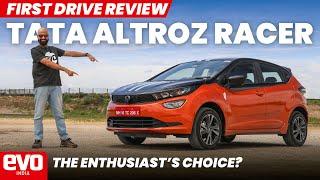 Tata Altroz Racer  Tested on road and track  First Drive Review  @evoIndia