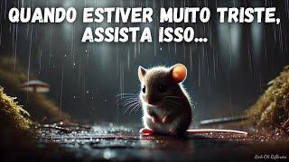 O RATINHO TRISTE  Uma Reflexão sobre a importância da amizade