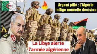 La Libye demande la récupération de ses territoires de lAlgérie Argent pillé  Algérie frappe fort