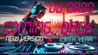 DJ DADO  Coming Back - New Version  25 th Year - Feat. Michelle Weeks