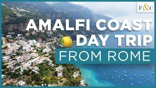 Amalfi Coast Sorrento Positano Pompeii Day Trip from Rome  Italy Travel Vlog  Frolic & Courage