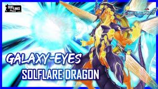 Let The Hunt Begin Galaxy-Eyes Solflare Dragon Yu-Gi-Oh Duel Links