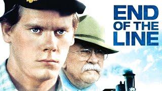 End Of The Line  Full Movie  Drama