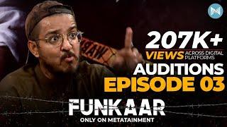 Why Azlan shah lost his temper?  Funkaar Auditions - Episode 3  Azlan Shah  Metatainment