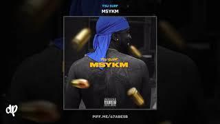 Tsu Surf - 327 AM MSYKM