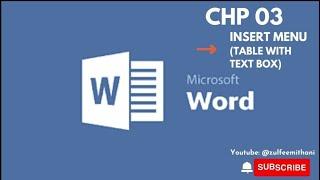 MS WORD CH03 Table with Text Box #youtube #mswordforbeginners #msword #educational #computer #today