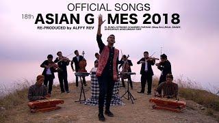 Alffy Rev - Official Songs 18th Asian Games 2018 mash-up COVER