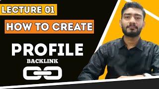 How to Create Profile Backlinks  How to earn money from Profile Backlinks  SEO Course 