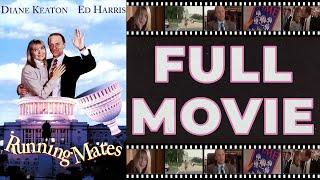 Running Mates 1992 Ed Harris  Diane Keaton - Romantic Comedy HD