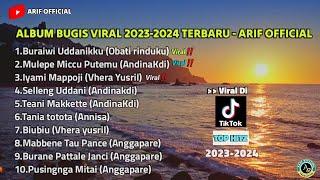 KUMPULAN LAGU BUGIS VIRAL 2024  FULL ALBUM Obati Rinduku Versi Bugis Cinematic Adat Bugis 