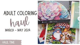 My Adult Coloring Haul for May 2024  Books and Coloring Supplies to Try