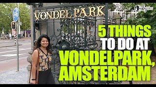 Stroll Through Vondelpark - Amsterdams Biggest Park  Curly Tales