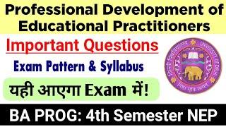 Professional Development of Educational Practitioners Important Questions BA PROG 4th Sem DU SOL