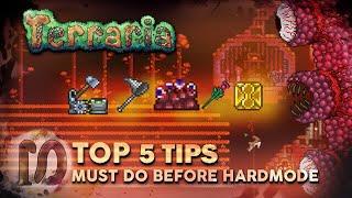 TERRARIA TOP 5 TIPS players should PREPARE BEFORE HARDMODE - & Terraria 1.3.5