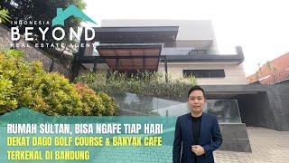 Nyantai banget Bisa Golf & Ngafe Tiap hari Rumah Resort Dago Pakar Bandung - BEYOND HIGHLIGHT