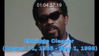 Black Panther History Eldridge Cleaver August 31 1935 - May 1 1998