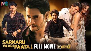 Sarkaru Vaari Paata Latest Full Movie 4K  Superstar Mahesh Babu  Keerthy Suresh  Thaman  Kannada