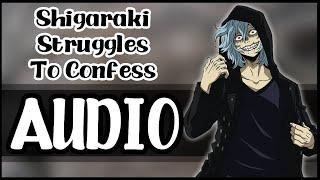 Shigaraki Struggles To Confess - MHA Character Comfort Audio