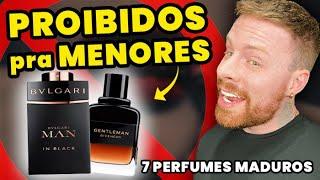 7 Perfumes PROIBIDOS PARA MENORES tem que ter MATURIDADE pra usar  Perfumes Masculinos