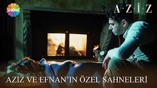 Aziz ve Efnanın Özel Sahneleri #AzEf  #Aziz Kolaj Videolar