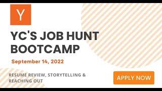 YC Startup Job Hunt Bootcamp September 14 2022