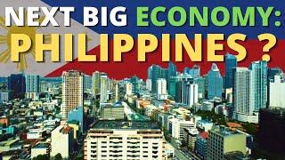 Philippines Asias Next Big Economy?