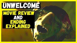 Unwelcome Movie Review - 2023 Digital Release Ending Explained at the End