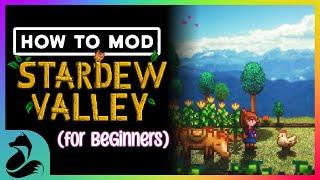 HOW TO MOD  Stardew Valley FOR BEGINNERS 2024 UPDATED